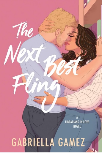 Cover: The Next Best Fling by Gabriella Gamez